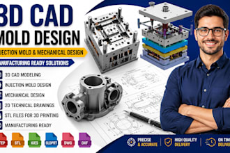 3d cad mold design, injection mold, and mechanical design