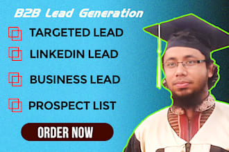 do b2b lead generation, web scraping,webresearch, email list building