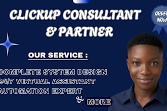 be your clickup consultant for workspace setup, automation, and dashboards