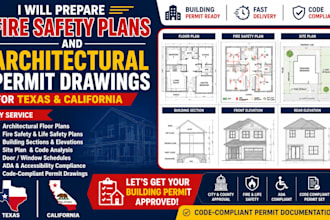 prepare fire safety plans and architectural permit drawings for texas california