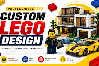 design custom 3d lego models, architectural lego builds and minifigures