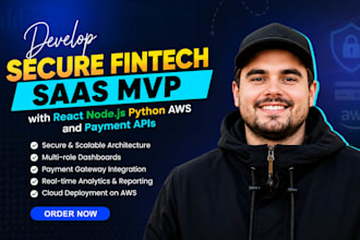 develop secure fintech saas mvp with react node js python aws and payment api