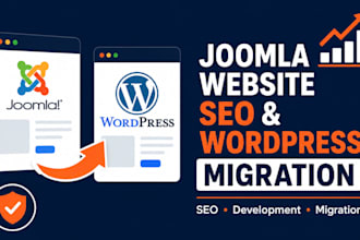 joomla website SEO, development, upgrade, migration and convert to wordpress cms