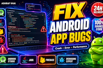 fix android app bugs, crashes and performance issues
