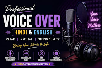 record a clear hindi and english voice over within 24 hrs