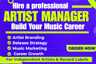 be your music artist manager for branding promotion and career growth