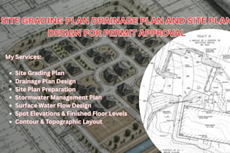 do site grading plan drainage plan and site plan design for permit approval