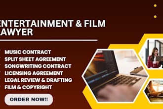 be your entertainment lawyer for influencer, media, film and music