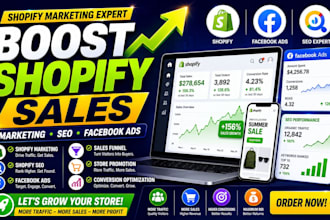 boost shopify sales with shopify marketing, SEO and facebook ads