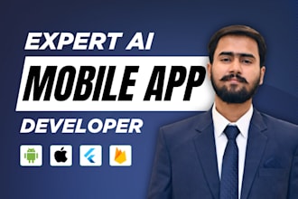 develop ai flutter app and ai chatbot for android, ios, and web