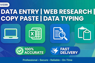 do accurate data entry, data collection and web resarch