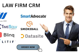setup law firm CRM wave smokeball timesolv smartadvocate blinq datasite litify