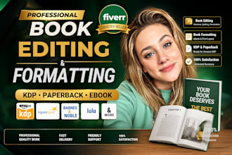 book editing and formatting, developmental editing, proofreading, kdp formatting
