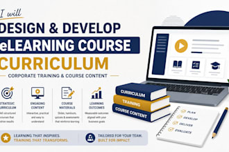 design develop elearning course curriculum corporate training and course content