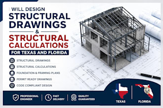 design structural drawings and structural calculations for texas and florida