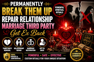 permanently break them up repair relationship, marriage third party, get ex back