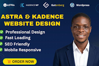 build custom wordpress website using astra pro or kadence blocks