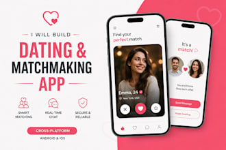 develop dating app, tinder clone, matchmaking app, chat app