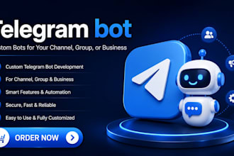 develop advanced custom telegram bot for your channel group or business