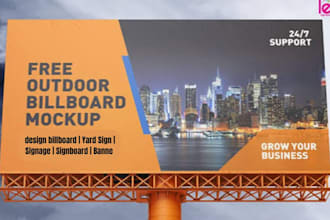 design billboard, yard sign, signage, signboard, or banner ads