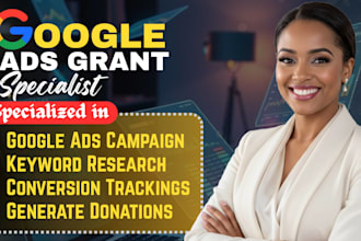 set up and manage google ad grants campaigns for nonprofits