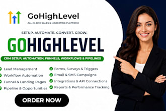 setup gohighlevel CRM, highlevel automation, funnels, workflows and pipelines