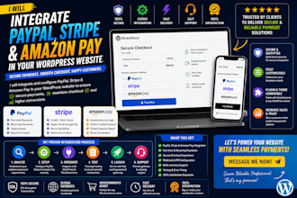 fix and integrate paypal, stripe and amazon pay in wordpress website