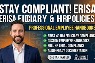 write erisa fiduciary and employee handbook HR compliance policies