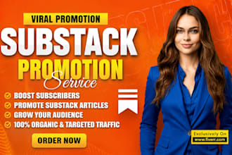 do viral promotion for your substack page, substack article to boost subscribers