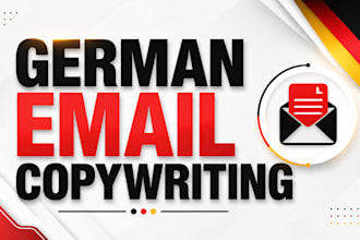 write email sales copies, newsletters in german language to skyrocket your sales