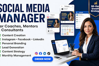 be your social media manager for coaches mentors consultants, experts