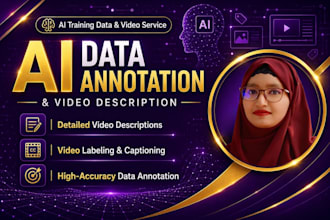 do ai video description, captioning, and data annotation