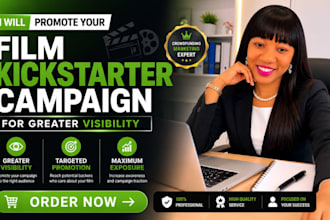 promote your film kickstarter campaign for greater