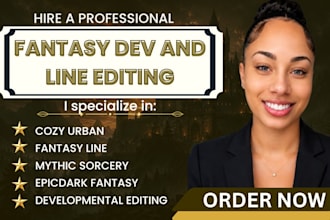 be your fantasy dev and line editing for epic dark cozy urban mythic novels