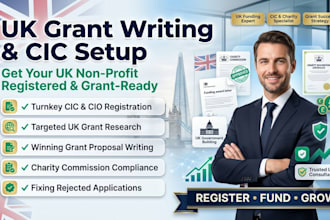 do UK grant writing, grant proposal, and cic registration setup