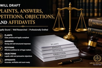 draft plaints, answers, petitions, objections, and affidavits