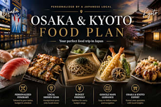 create your personalized osaka and kyoto food travel plan
