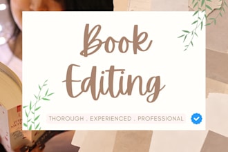 line edit, copy edit, or proofread your novel