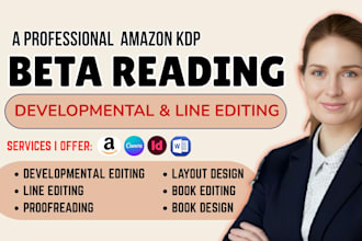 beta read, developmental edit, line edit and proofread your book for amazon KDP
