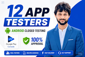 12 active testers for google play console closed testing