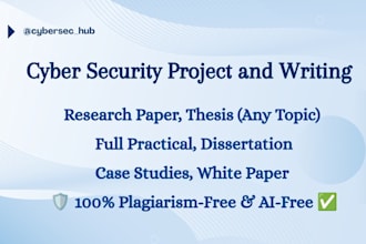 write cybersecurity technical documents, reports and whitepapers