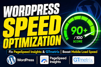 optimize wordpress speed and fix google pagespeed insights to 90 plus