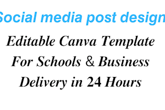 design attractive school posts and social media posters for you in canva fast  t