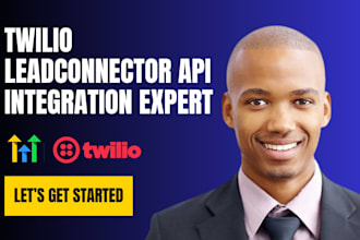 integrate twilio leadconnector API for seamless communication