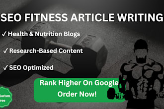 write research based SEO fitness, and nutrition articles