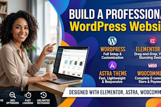 create a professional wordpress website with elementor, astra and woocommerce