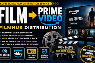 upload film for amazon prime video with film hub distribution imdb profile page