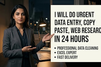 do urgent data entry, copy paste, web research in 24 hours