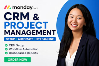setup monday project management, monday workflow automation expert, monday crm