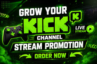 promote kick twitch channel to bring subs, twitch viewers, twitch affiliate